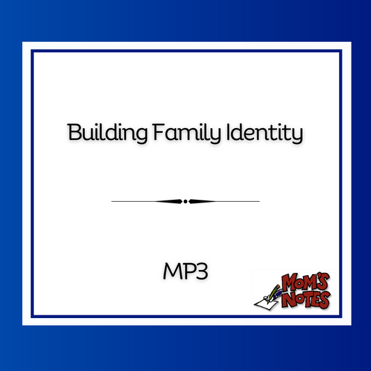 Building Family Identity MP3