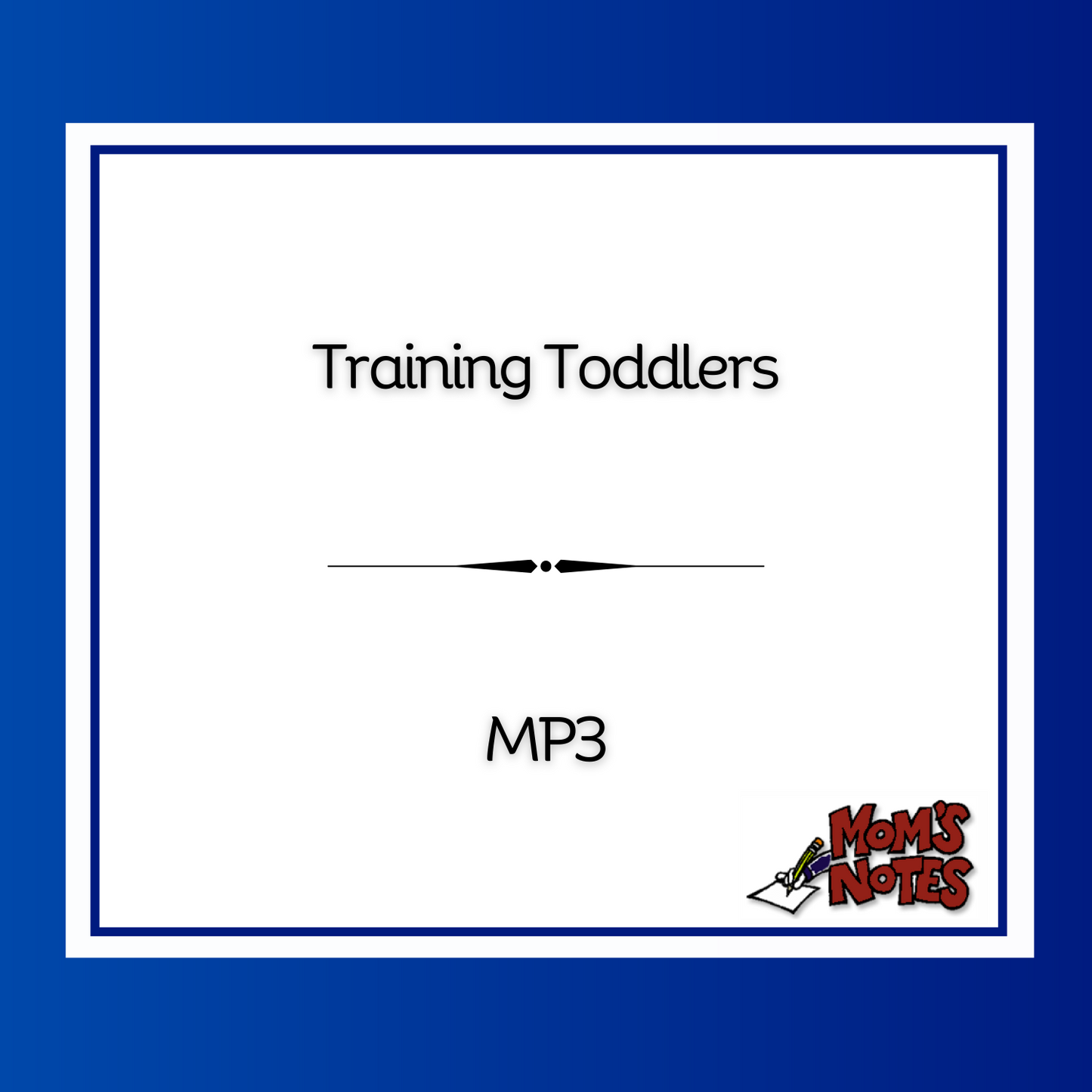 Training Toddlers MP3