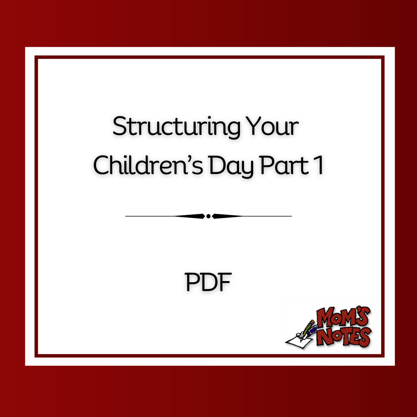 Structuring Your Children's Day Part 1 PDF