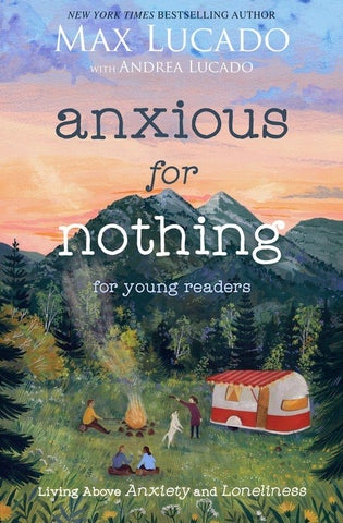 Anxious for Nothing for Young Readers