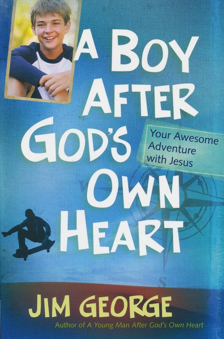 A Boy After God's Own Heart