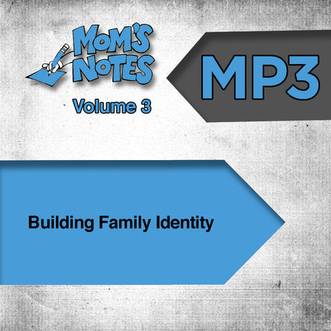 Building Family Identity MP3