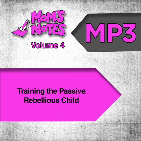 Training the Passive Rebellious Child MP3