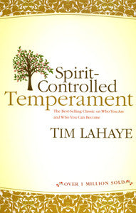 Spirit-Controlled Temperaments